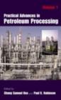 Practical Advances in Petroleum Processing - eBook
