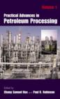 Practical Advances in Petroleum Processing - Book