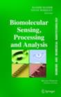 BioMEMS and Biomedical Nanotechnology : Volume IV: Biomolecular Sensing, Processing and Analysis - eBook