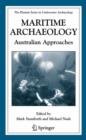 Maritime Archaeology : Australian Approaches - Book