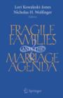 Fragile Families and the Marriage Agenda - Book
