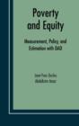 Poverty and Equity : Measurement, Policy and Estimation with DAD - Book