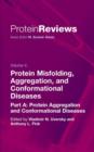 Protein Misfolding, Aggregation and Conformational Diseases : Part A: Protein Aggregation and Conformational Diseases - Book
