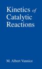 Kinetics of Catalytic Reactions - eBook