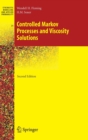 Controlled Markov Processes and Viscosity Solutions - Book