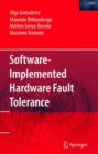 Software-Implemented Hardware Fault Tolerance - Book