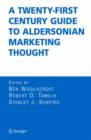 A Twenty-First Century Guide to Aldersonian Marketing Thought - Book