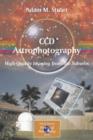 CCD Astrophotography: High-Quality Imaging from the Suburbs - Book