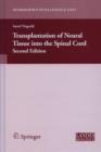 Transplantation of Neural Tissue into the Spinal Cord - Book