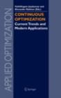 Continuous Optimization : Current Trends and Modern Applications - eBook