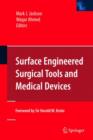 Surface Engineered Surgical Tools and Medical Devices - Book