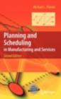 Planning and Scheduling in Manufacturing and Services - eBook