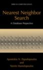 Nearest Neighbor Search: : A Database Perspective - eBook