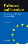 Preferences and Procedures : European Union Legislative Decision-Making - Book