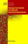 Average-Cost Control of Stochastic Manufacturing Systems - eBook