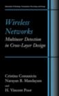 Wireless Networks: Multiuser Detection in Cross-Layer Design - eBook