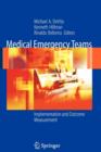 Medical Emergency Teams : Implementation and Outcome Measurement - Book