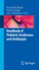 Handbook of Pediatric Strabismus and Amblyopia - eBook