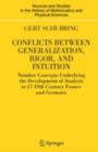 Conflicts Between Generalization, Rigor, and Intuition : Number Concepts Underlying the Development of Analysis in 17th-19th Century France and Germany - eBook