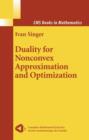 Duality for Nonconvex Approximation and Optimization - Book