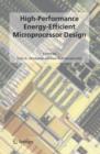 High-Performance Energy-Efficient Microprocessor Design - Book