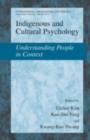 Indigenous and Cultural Psychology : Understanding People in Context - eBook