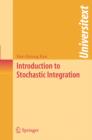 Introduction to Stochastic Integration - Book