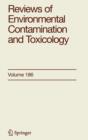 Reviews of Environmental Contamination and Toxicology 186 - Book