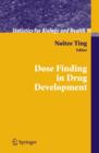 Dose Finding in Drug Development - Book