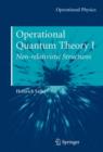 Operational Quantum Theory I : Nonrelativistic Structures - Book