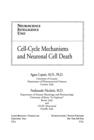 Cell-Cycle Mechanisms and Neuronal Cell Death - eBook