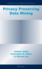 Privacy Preserving Data Mining - eBook
