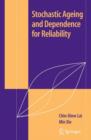 Stochastic Ageing and Dependence for Reliability - Book