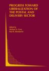 Progress Toward Liberalization of the Postal and Delivery Sector - Book