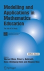 Modelling and Applications in Mathematics Education : The 14th ICMI Study - Book
