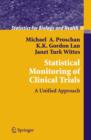 Statistical Monitoring of Clinical Trials : A Unified Approach - Book