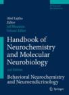 Handbook of Neurochemistry and Molecular Neurobiology : Behavioral Neurochemistry, Neuroendocrinology and Molecular Neurobiology - Book