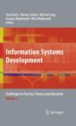 Information Systems Development : Challenges in Practice, Theory, and Education Volume 1 - Book
