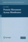 Protein Movement Across Membranes - eBook