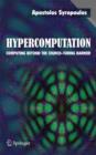 Hypercomputation : Computing Beyond the Church-Turing Barrier - Book
