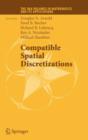 Compatible Spatial Discretizations - Book
