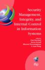 Security Management, Integrity, and Internal Control in Information Systems : IFIP TC-11 WG 11.1 & WG 11.5 Joint Working Conference - eBook