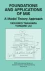 Foundations and Applications of MIS : A Model Theory Approach - Book