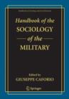 Handbook of the Sociology of the Military - Book