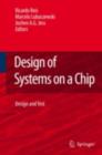 Design of Systems on a Chip: Design and Test - eBook