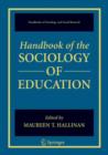 Handbook of the Sociology of Education - Book