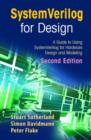 SystemVerilog for Design Second Edition : A Guide to Using SystemVerilog for Hardware Design and Modeling - Book