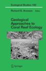 Geological Approaches to Coral Reef Ecology - Book