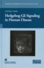 Hedgehog-Gli Signaling in Human Disease - eBook