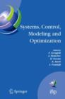 Systems, Control, Modeling and Optimization : Proceedings of the 22nd IFIP TC7 Conference held from July 18-22, 2005, in Turin, Italy - F. Ceragioli